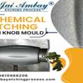 Trusted Chemical Etching Service In Delhi For Quality Work