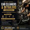 URGENT HIRING &ndash; CAR CLEANERS & DETAILERS