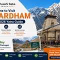 Best Time To Visit Chardham - Your 2026 Yatra Guide