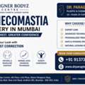 Best Gynecomastia Surgery In Andheri &ndash; Book Consultation