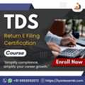 TDS E Filing Certification Course