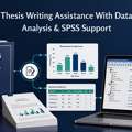 Thesis Writing Assistance With Data Analysis & SPSS Support