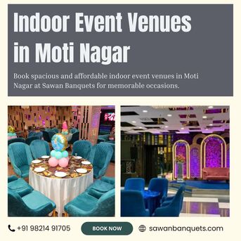 New Delhi, Event Planning, Indoor Event Venues In Moti Nagar