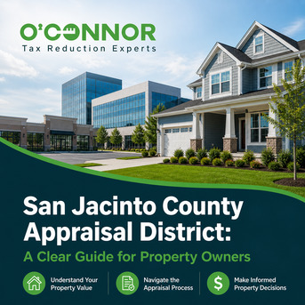 New York, Real Estate, San Jacinto County Appraisal District: A Clear Guide For Property Owners