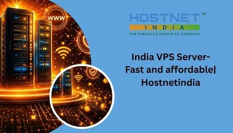 Mumbai, Computer, India VPS Server- Fast And Affordable| Hostnetindia
