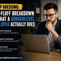 Stop Guessing: A No-Fluff Breakdown Of What A GoHighLevel Developer Actually Does