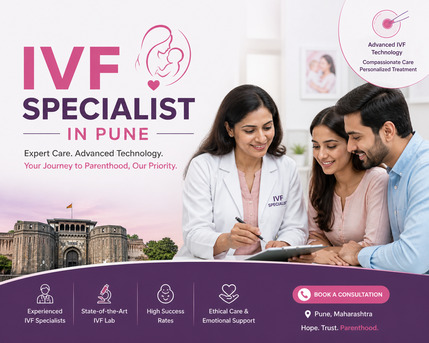 Pune, Medical, Top Qualities To Look For In An Experienced IVF Specialist In Pune