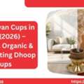 INR 300,  Best Havan Cups In India (2026) &ndash; Natural, Organic & Long Lasting Dhoop Cups