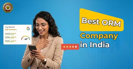 New Delhi, Business, Best ORM Company In India To Fix Your Online Reputation