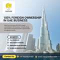 100% Foreign Ownership In UAE Business | Easy Setup