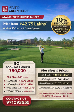 Vadodara, Real Estate For Sale, INR 4700000,  1500 Sq. Feet,  Arvind Greenfields Vadodara: The Future Of Urban Living