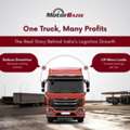 One Truck, Many Profits – The Real Story Behind India’s Logistics Growth