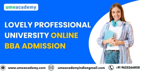 Punjab, Lessons Offered, Lovely Professional University Online BBA Admission