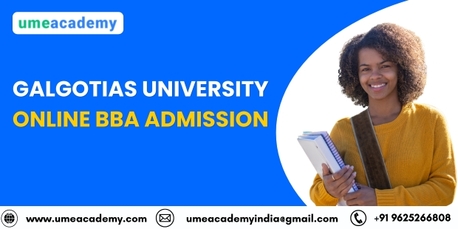 Greater Noida, Lessons Offered, Galgotias University Online BBA Admission