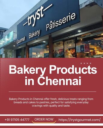 Chennai, Food, Best Bakery Product  Shop In Chennai