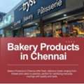 Best Bakery Product  Shop In Chennai