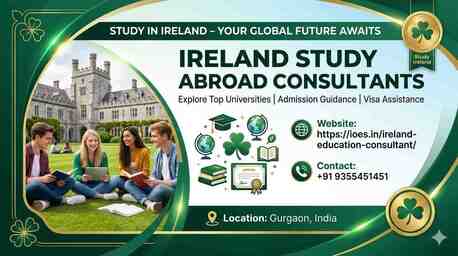 Gurgaon, Career Counseling, Expert Ireland Study Abroad Consultants: Launch Your Journey | IOES
