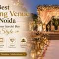 Best Wedding Venue In Noida