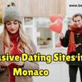 30,  Top 7 Exclusive Dating Sites In Monaco For Millionaires