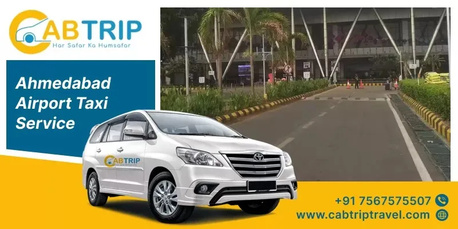 Ahmedabad, Travel, Ahmedabad Airport Taxi Service With Cab Trip Travel