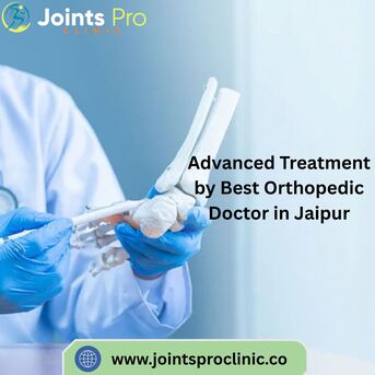 Jaipur, Health, Advanced Treatment By Best Orthopedic Doctor In Jaipur