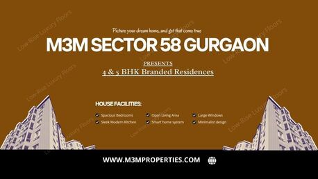 Gurgaon, Real Estate For Sale, 4 BR,  M3M Sector 58 Gurgaon | Modern Homes Timeless Comfort