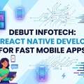 Debut Infotech: Hire React Native Developers For Fast Mobile Apps