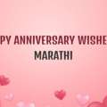 Best Anniversary Wishes In Marathi &ndash; 50+ Loving Messages