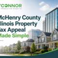 McHenry County Illinois Property Tax Appeal Made Simple