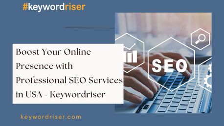 Chicago, Marketing, Boost Your Online Presence With Professional SEO Services In USA - Keywordriser