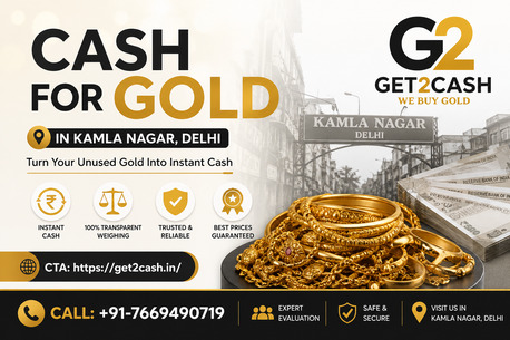 New Delhi, Items Wanted, Cash For Gold In Kamla Nagar Delhi | Get2cash Gold Buyer