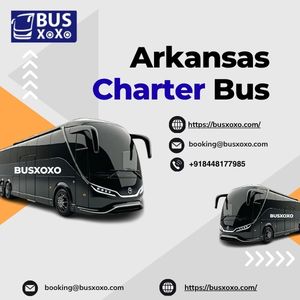 Houston, Travel, Arkansas Charter Bus Rental Services Best For A Carefree And Safe Travel.