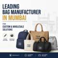 Leading Bag Manufacturer In Mumbai For Custom & Wholesale Solutions