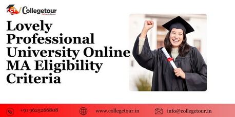 Punjab, Lessons Offered, Lovely Professional University Online Ma Eligibility Criteria
