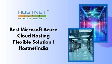 Mumbai, Computer, Best Microsoft Azure Cloud Hosting Flexible Solution | Hostnetindia