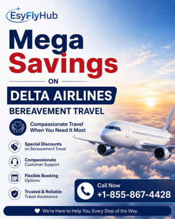 New York, Travel, Mega Savings On Delta Airlines Bereavement Travel +1-855-867-4428
