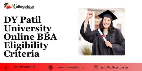 Navi Mumbai, Lessons Offered, DY PATIL UNIVERSITY ONLINE Bba Eligibility Criteria