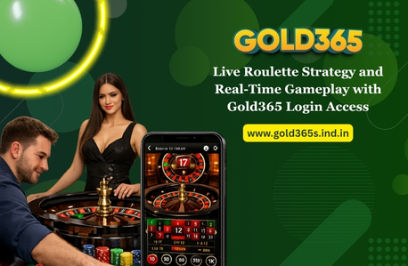 Pune, Business, Live Roulette Strategy And Real-Time Gameplay With Gold365 Login Access