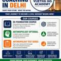 IAS Coaching In Delhi &ndash; Anthropology Optional Course By Vijetha IAS Academy