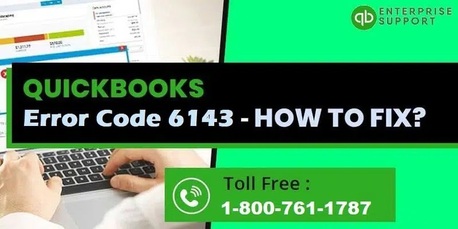 New York, Accounting, 10 Proven Methods To Tackle QuickBooks Error 6143 Successfully
