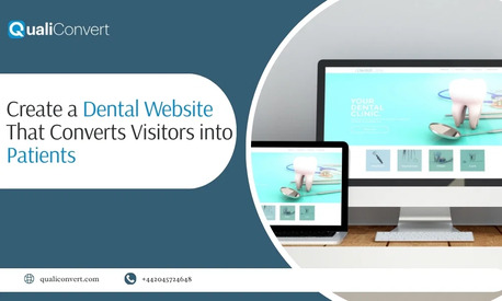 London, Software Development, How To Create A Dental Website That Converts Patients Fast