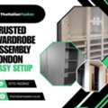 Trusted Wardrobe Assembly London &ndash; Easy Setup