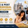 Trusted Pre & Post Matrimonial Investigation In Mumbai | Debitura Detective Agency