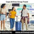 What Are The Rules Of Copa Airlines Group Travel?