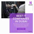 Best IT Companies In Dubai For Advanced IT Support & IT Security