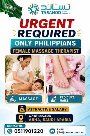 Abha, Jobs, Urgent Hiring Female Massage Therapist & Pedicure Nationality Only Philippians