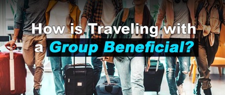 New York, Travel, How Is Traveling With A Group Beneficial?