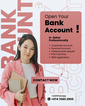Doha, Business, Bank Account Opening In Qatar | Personal & Company | Fast And Ease
