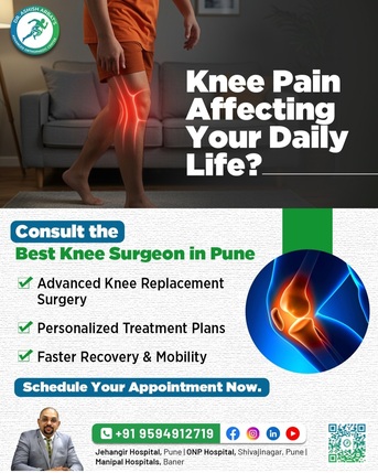Pune, Health, Best Knee Replacement Hospital In Pune   - Dr. Aashish Arbat