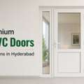 Premium UPVC Doors Solutions In Hyderabad By WindoorKrafts